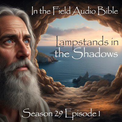 Lampstands in the Shadows: Courage and Comfort from Patmos
