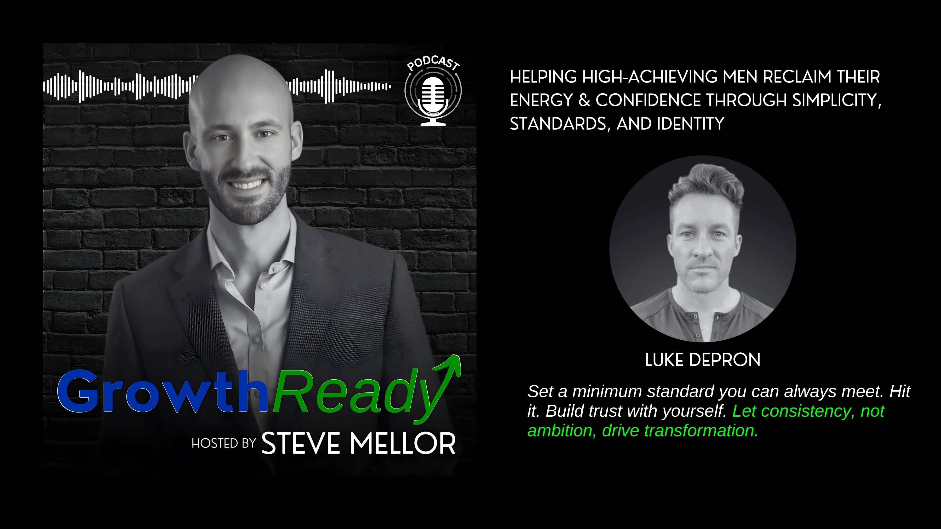 Helping High-Achieving Men Reclaim Their Energy & Confidence Through Simplicity, Standards, and Identity