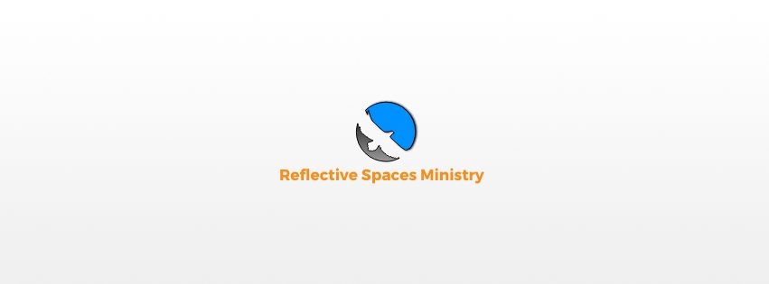 Reflective Spaces Ministry