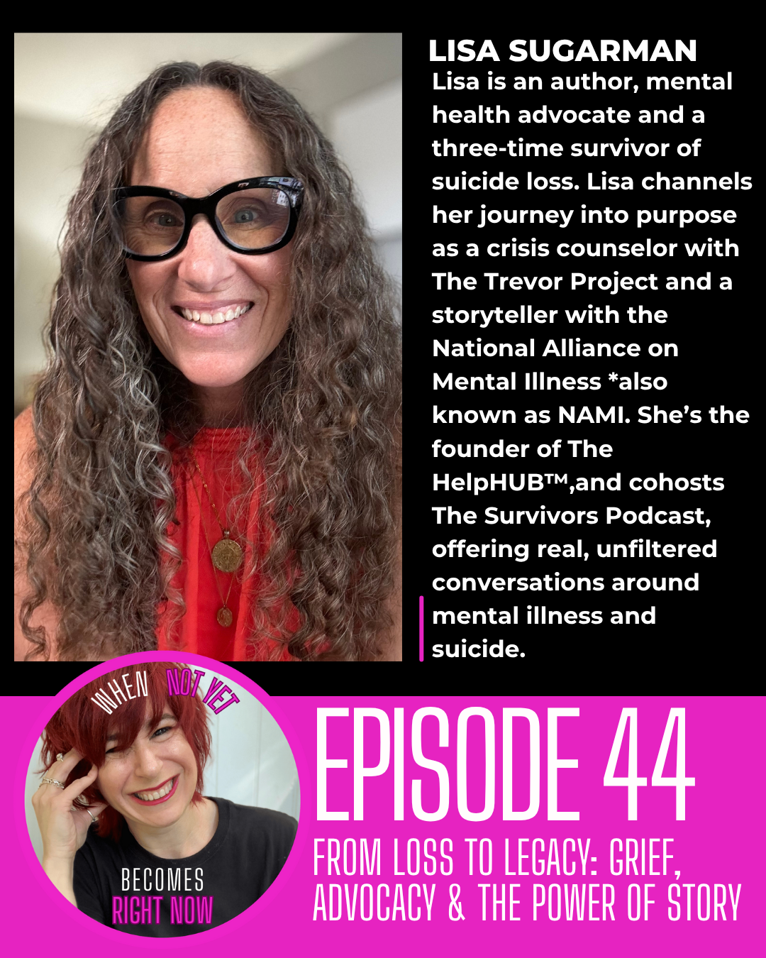 Turning Grief into Powerful Advocacy with Lisa Sugarman