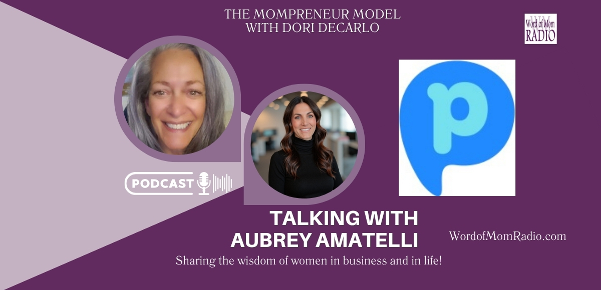 Aubrey Amatelli on The Mompreneur Model with Dori DeCarlo Aubrey Amatelli on The Mompreneur Model with Dori DeCarlo