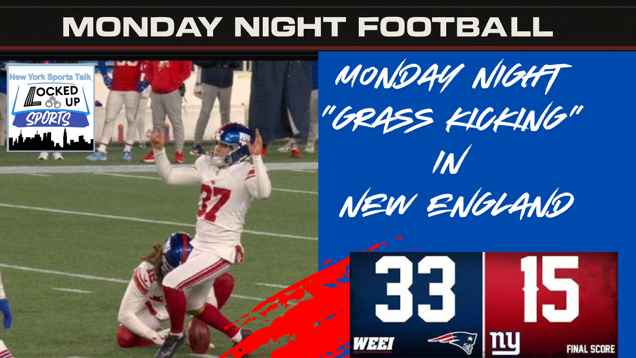 A 'GRASS KICKING' ON MONDAY NIGHT IN NEW ENGLAND