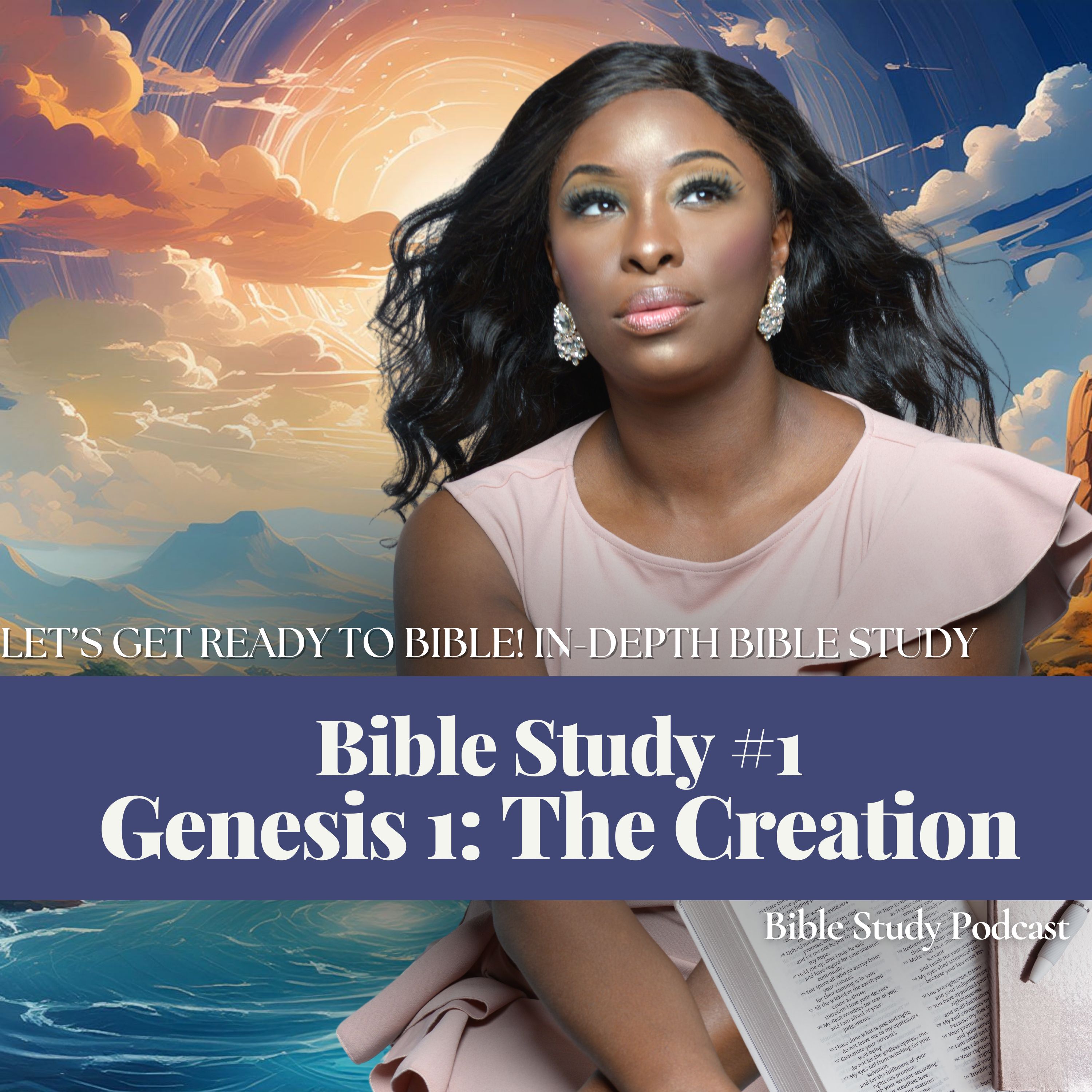 Bible Study #1 - Genesis 1 - The Creation (In-Depth Verse By Verse Bible Study)