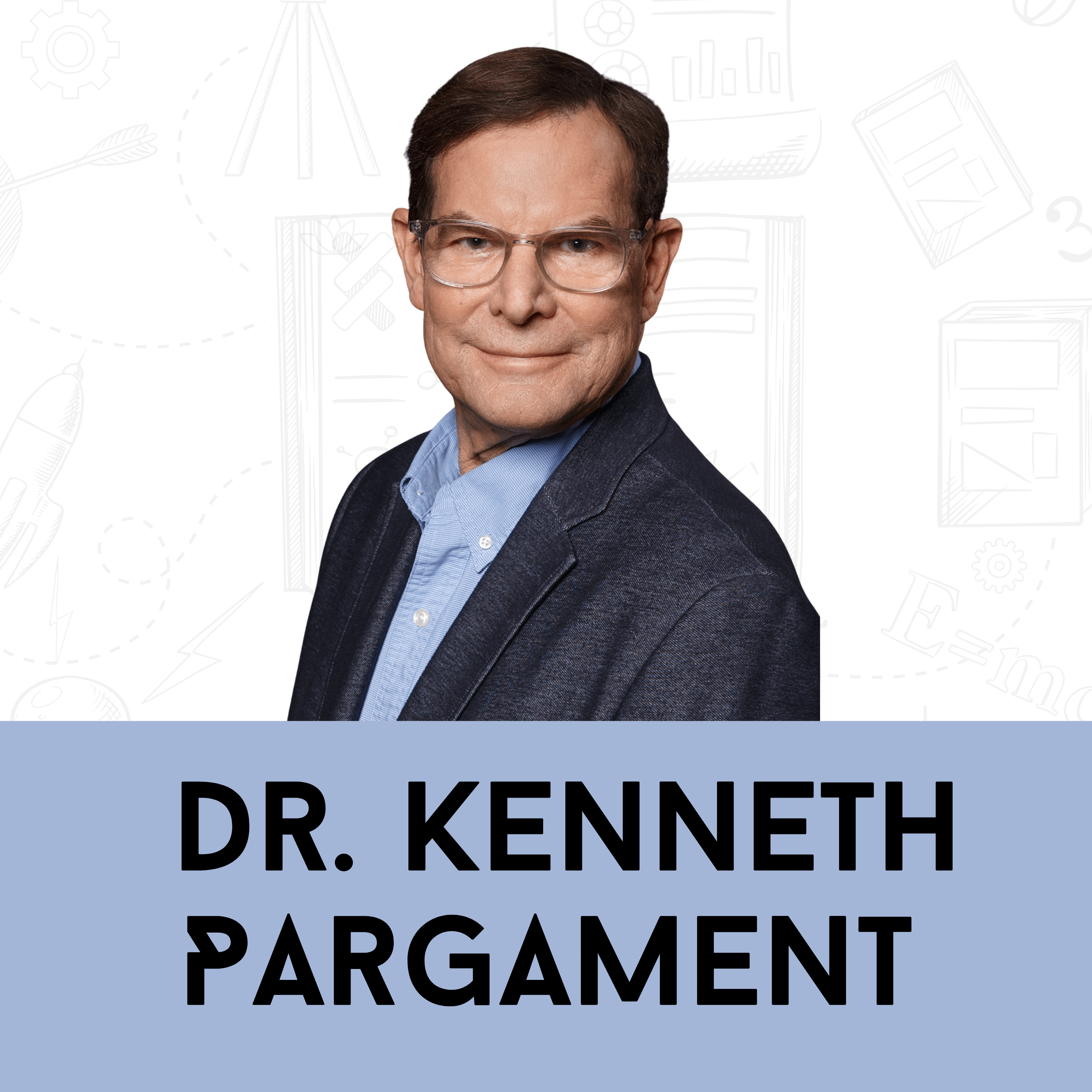 Professor Kenneth Pargament: How Science and Spirituality Shape Meaning
