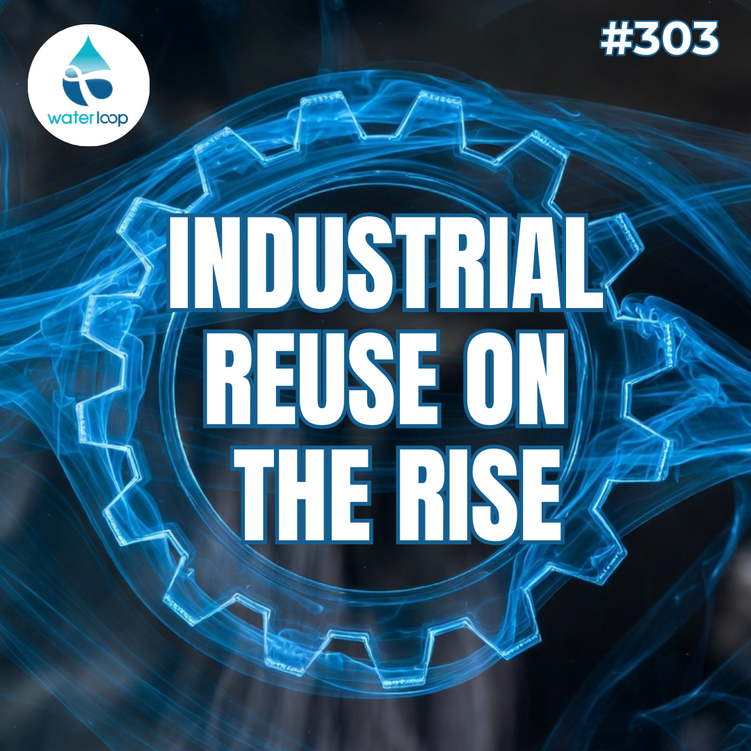 Industrial Water Reuse Is On The Rise: What's Driving The Change