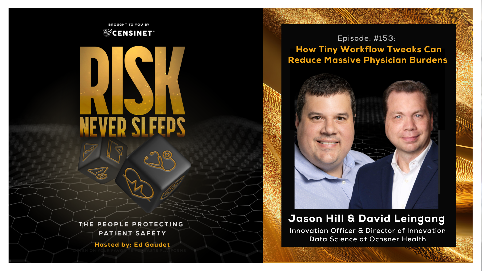 Episode #153. How Tiny Workflow Tweaks Can Reduce Massive Physician Burdens, with Jason Hill & David Leingang