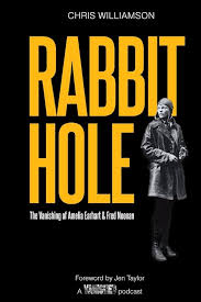 RABBIT HOLE:THE VANISHING OF AMELIA EARHART AND FRED NOONAN