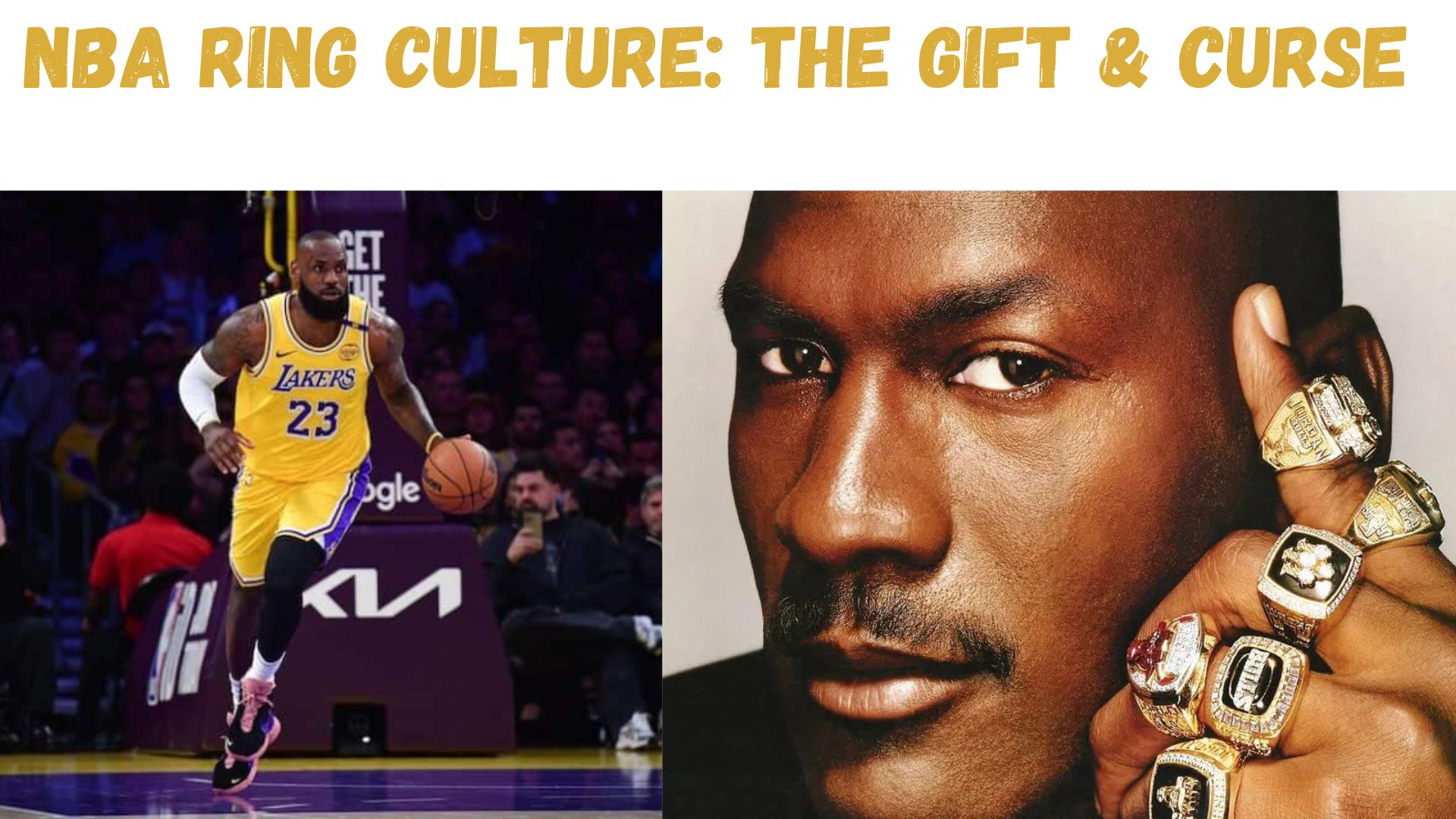 "NBA Ring Culture: The Gift & Curse"