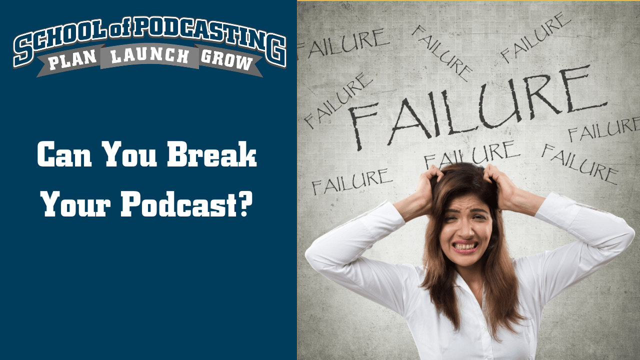 Podcasting Consequences – Did You Just Break Your Podcast?