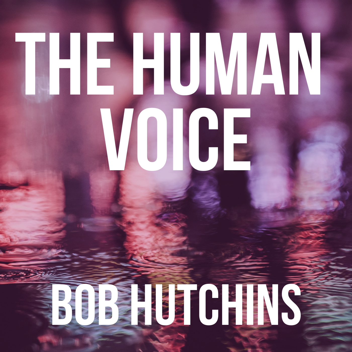 The Human Voice with Bob Hutchins Logo