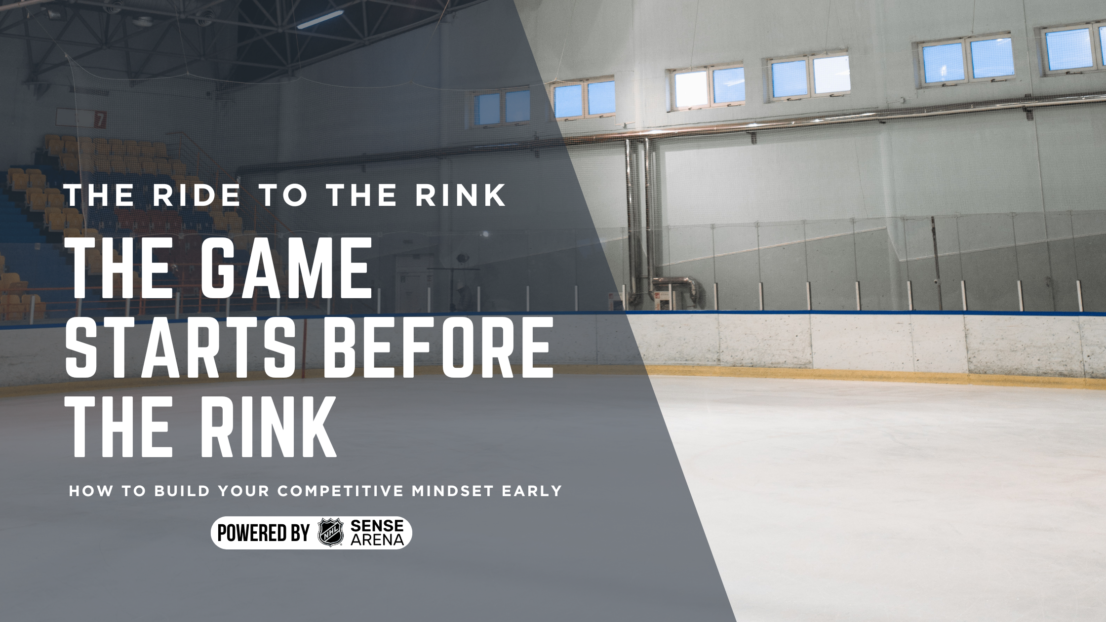 The Game Starts Before the Rink — How to Build Your Competitive Mindset Early