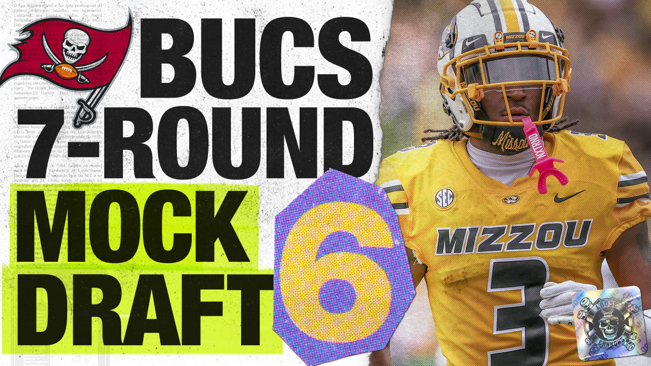 Bucs 7-Round Mock Draft 6.0 with Scott Reynolds