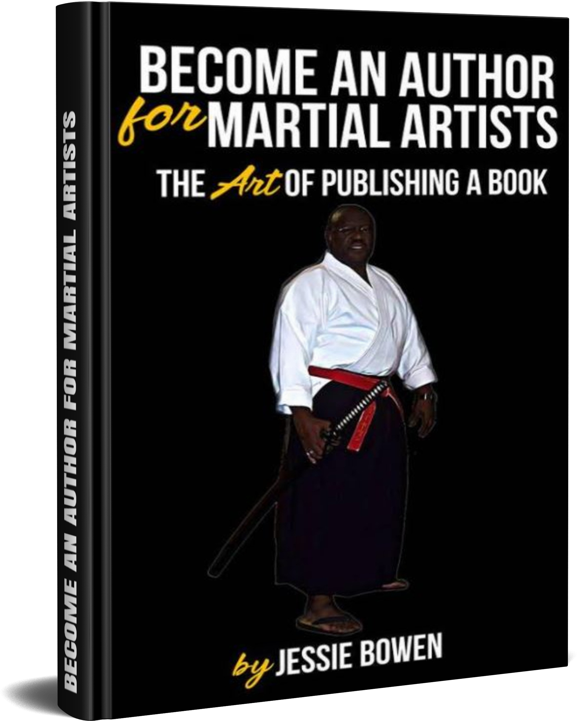 Become An Author for Martial Artist by Jessie Bowen