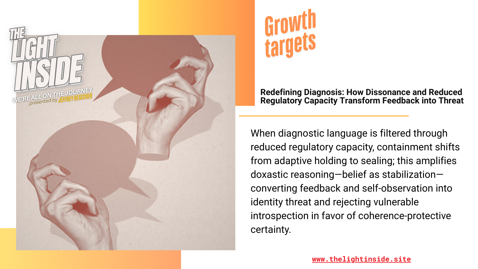 Redefining Diagnosis: How Dissonance and Reduced Regulatory Capacity Transform Feedback into Threat
