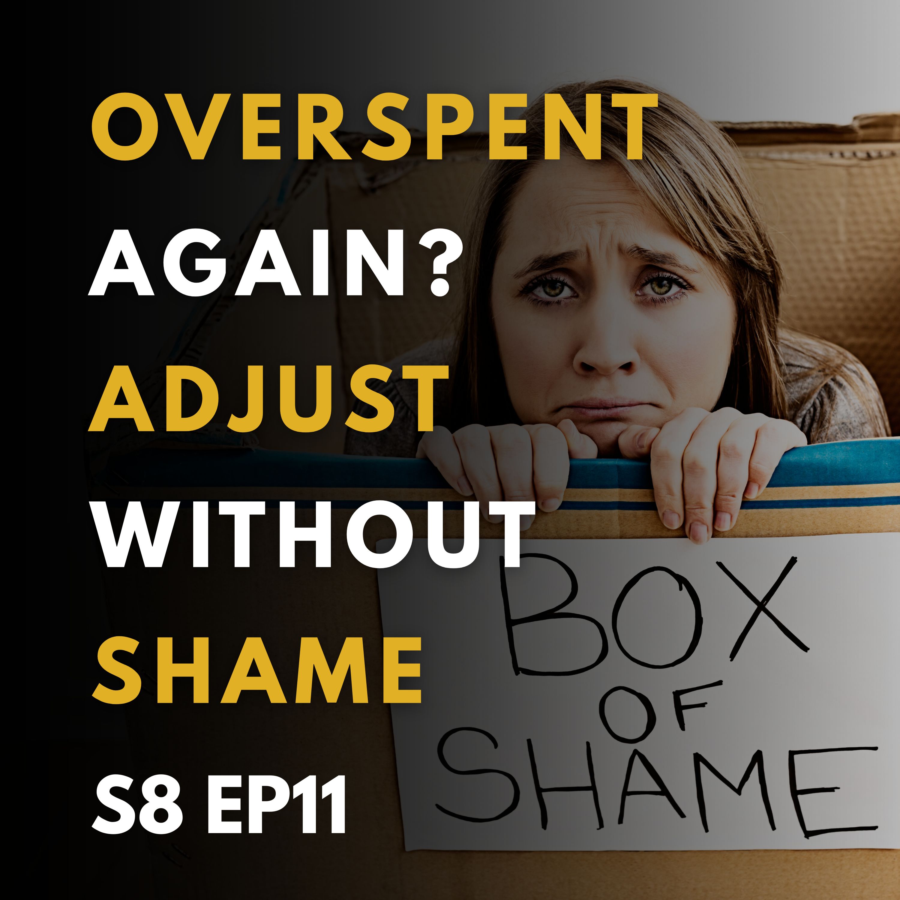 Adjust Your Budget with Wisdom and Without Shame