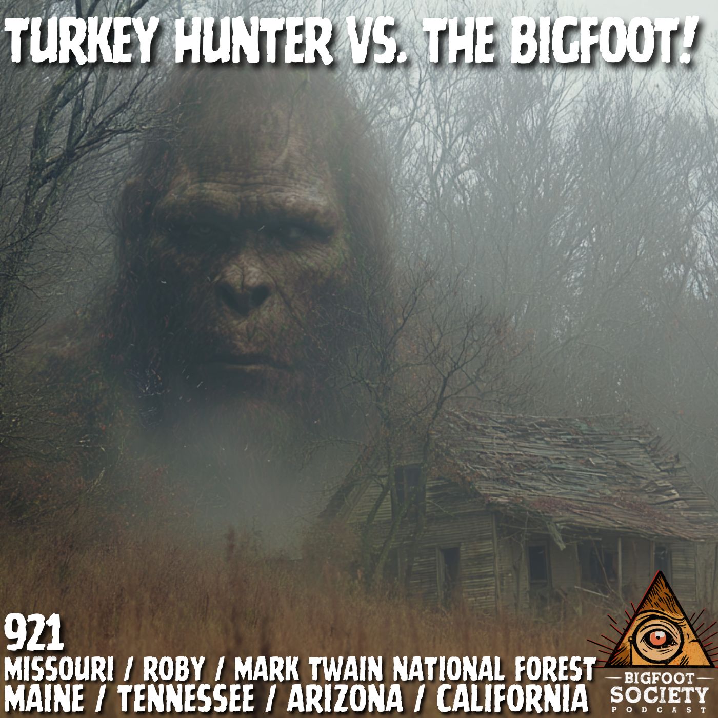 Missouri Bigfoot Encounters: A Hunter’s Unsettling Story from Roby (Bigfoot Society Ep. 921)