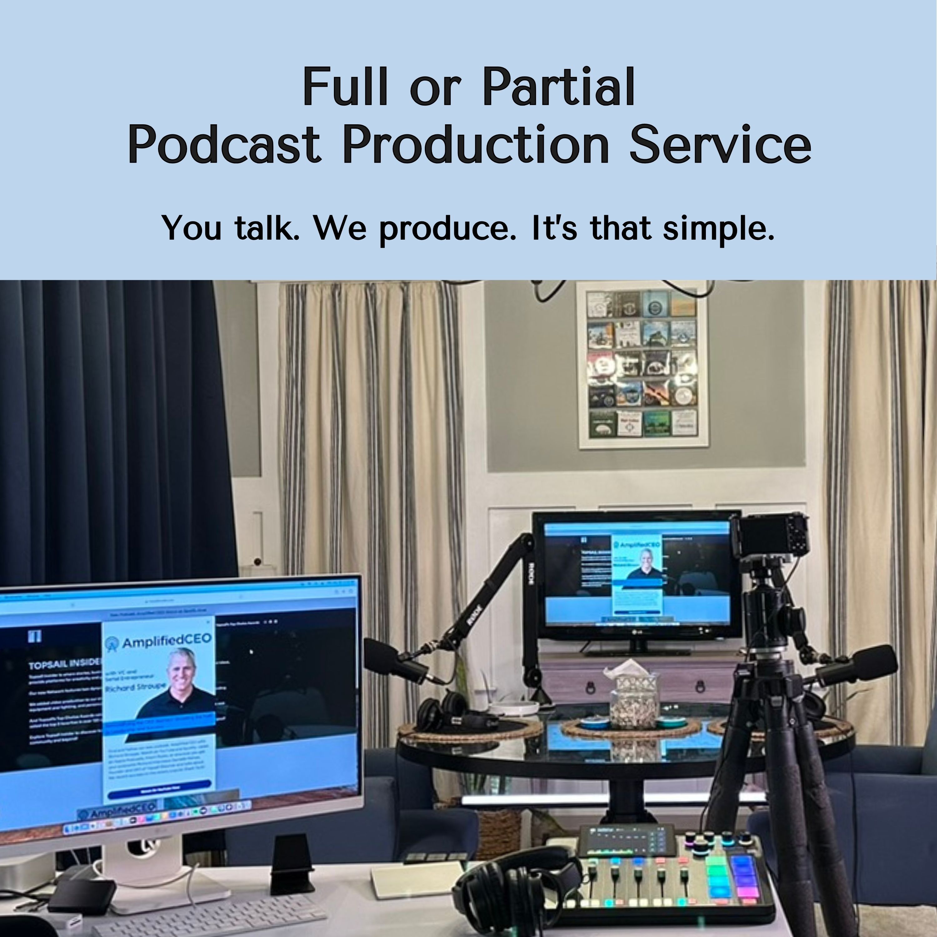 Full or Partial Podcast Production Service