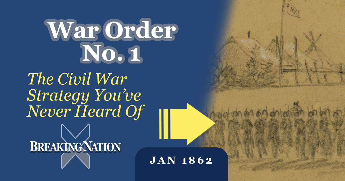 Lincoln’s Push for Unified Action in the Civil War