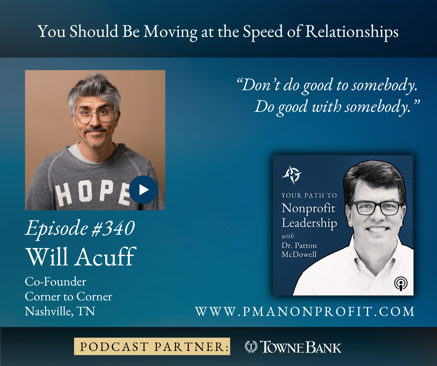340: You Should Be Moving at the Speed of Relationships (Will Acuff)