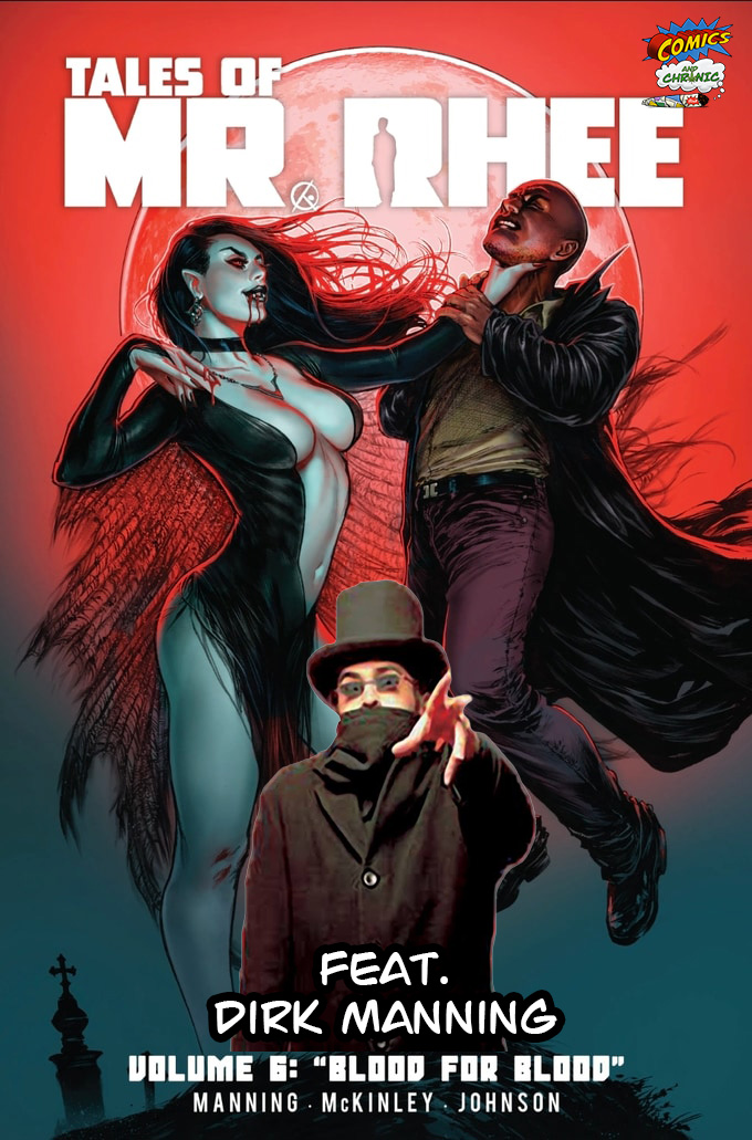 Ep. 317 - Dirk Manning and Chronic