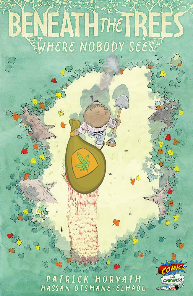 Ep. 312 - Beneath the Trees Where Nobody Sees