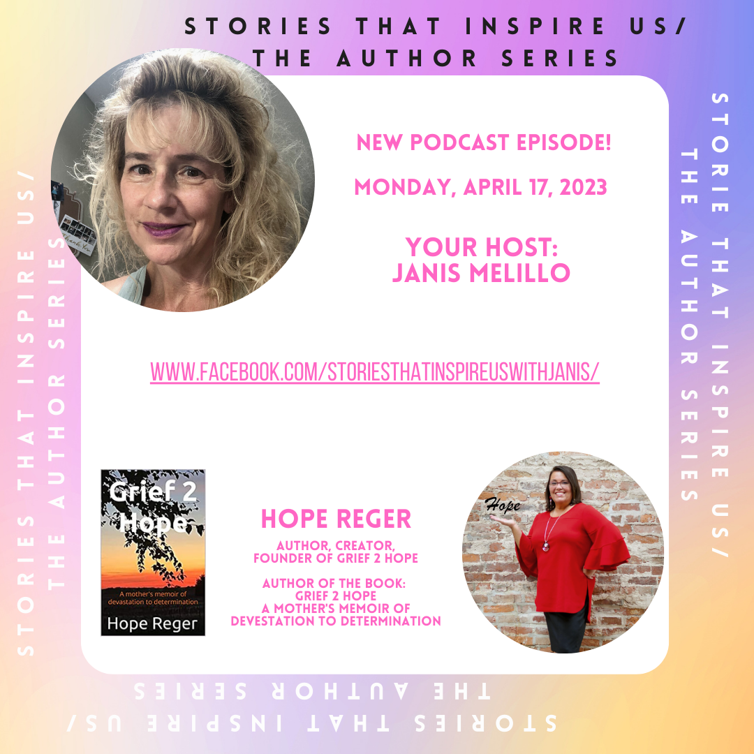 Stories That Inspire Us / The Author Series with Hope Reger - 04.17.23
