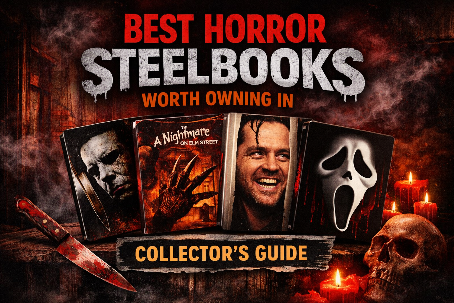 Best Horror Steelbooks Worth Owning in 2026 (Collector’s Guide)