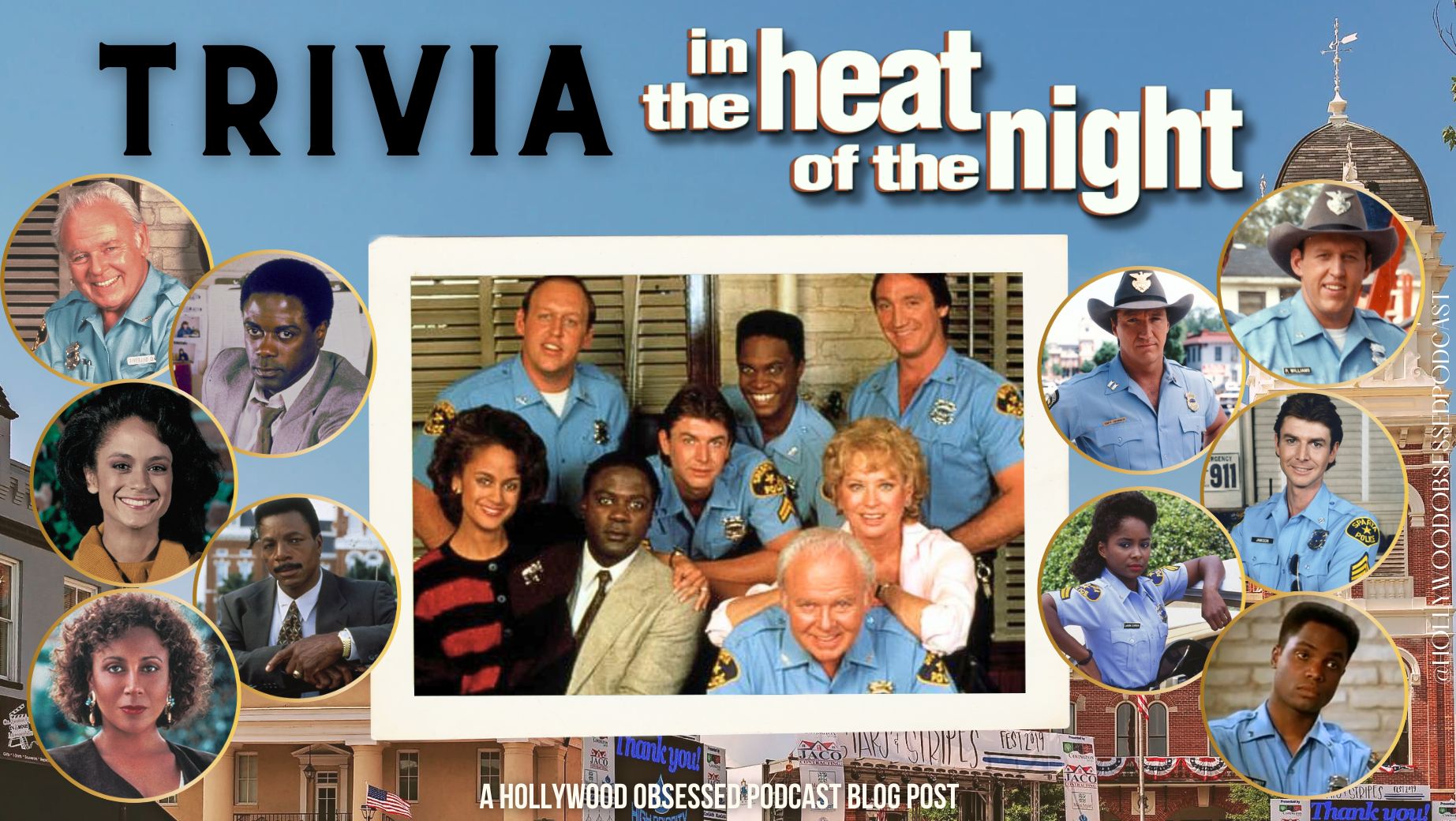 Trivia - In The Heat of The Night