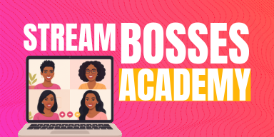 Stream Bosses Academy