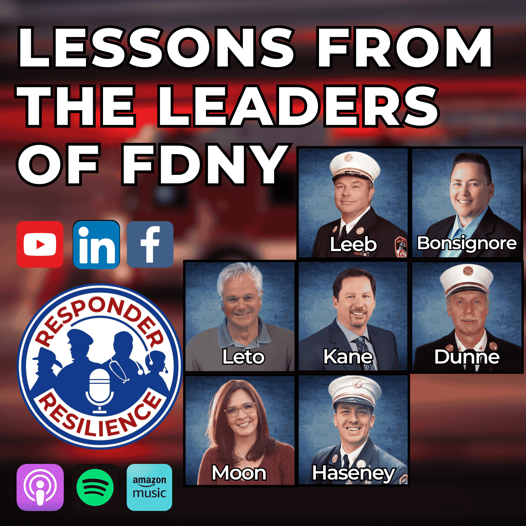 Lessons from the Leaders of FDNY | S5 E37 Lessons from the Leaders of FDNY | S5 E37