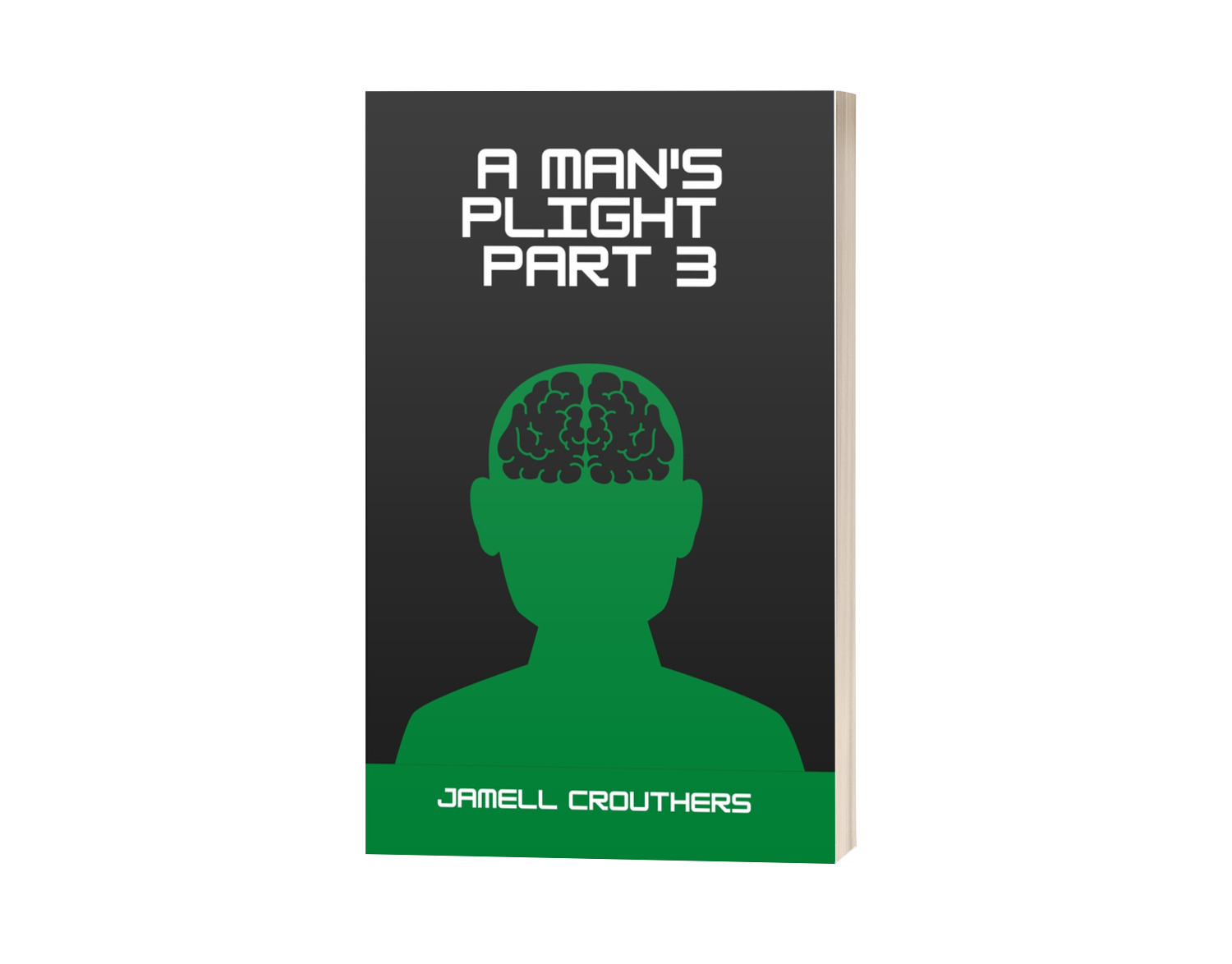 Podcast #366-Book Reading "A Man's Plight 3" Podcast #366-Book Reading "A Man's Plight 3"