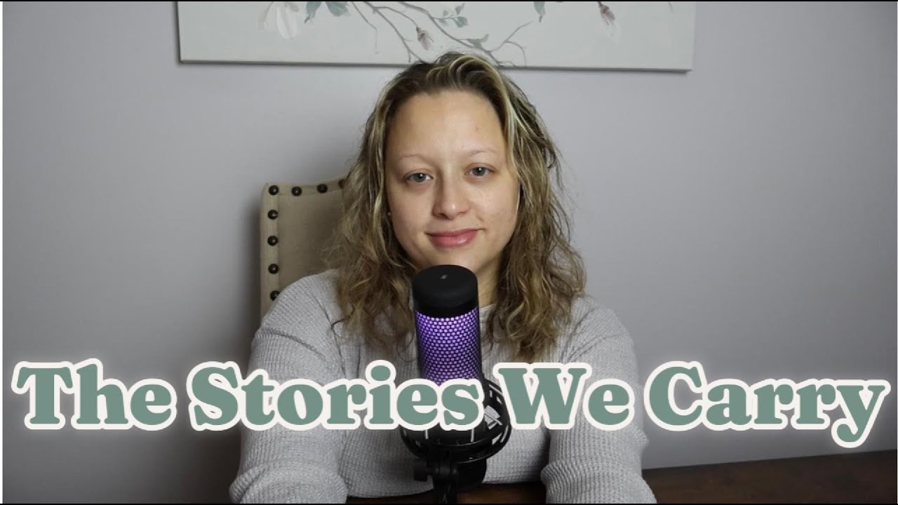 Welcome to The Stories We Carry