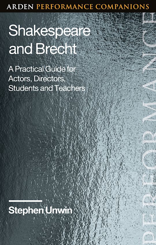 Shakespeare and Brecht: A Conversation with Stephen Unwin
