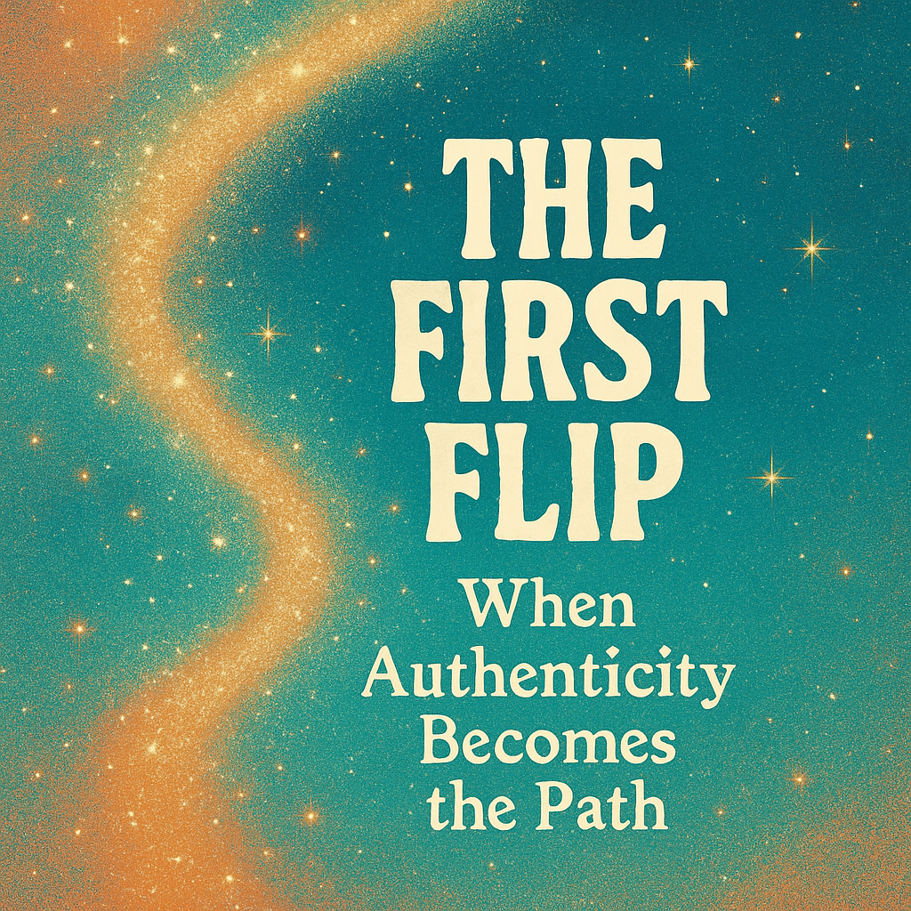 The First Flip: When Authenticity Stops Feeling Like Rebellion