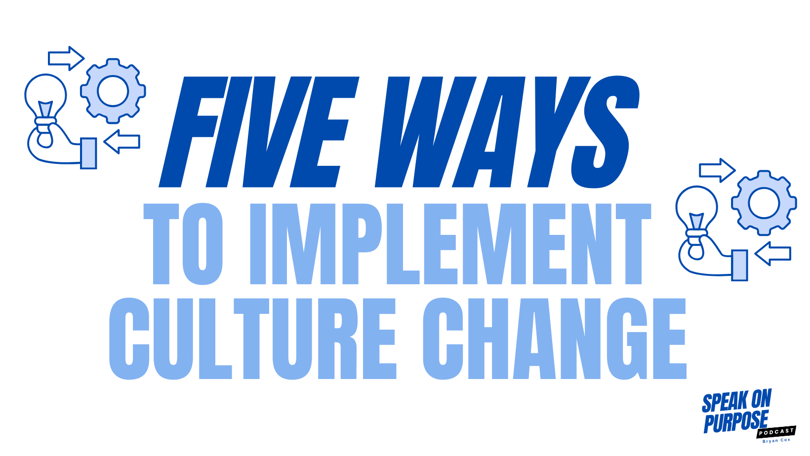 5 Ways to Implement Culture Change in Your Church