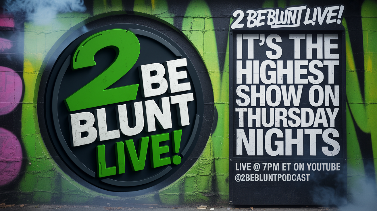2 Be Blunt Podcast