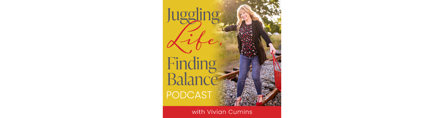 Juggling Life, Finding Balance