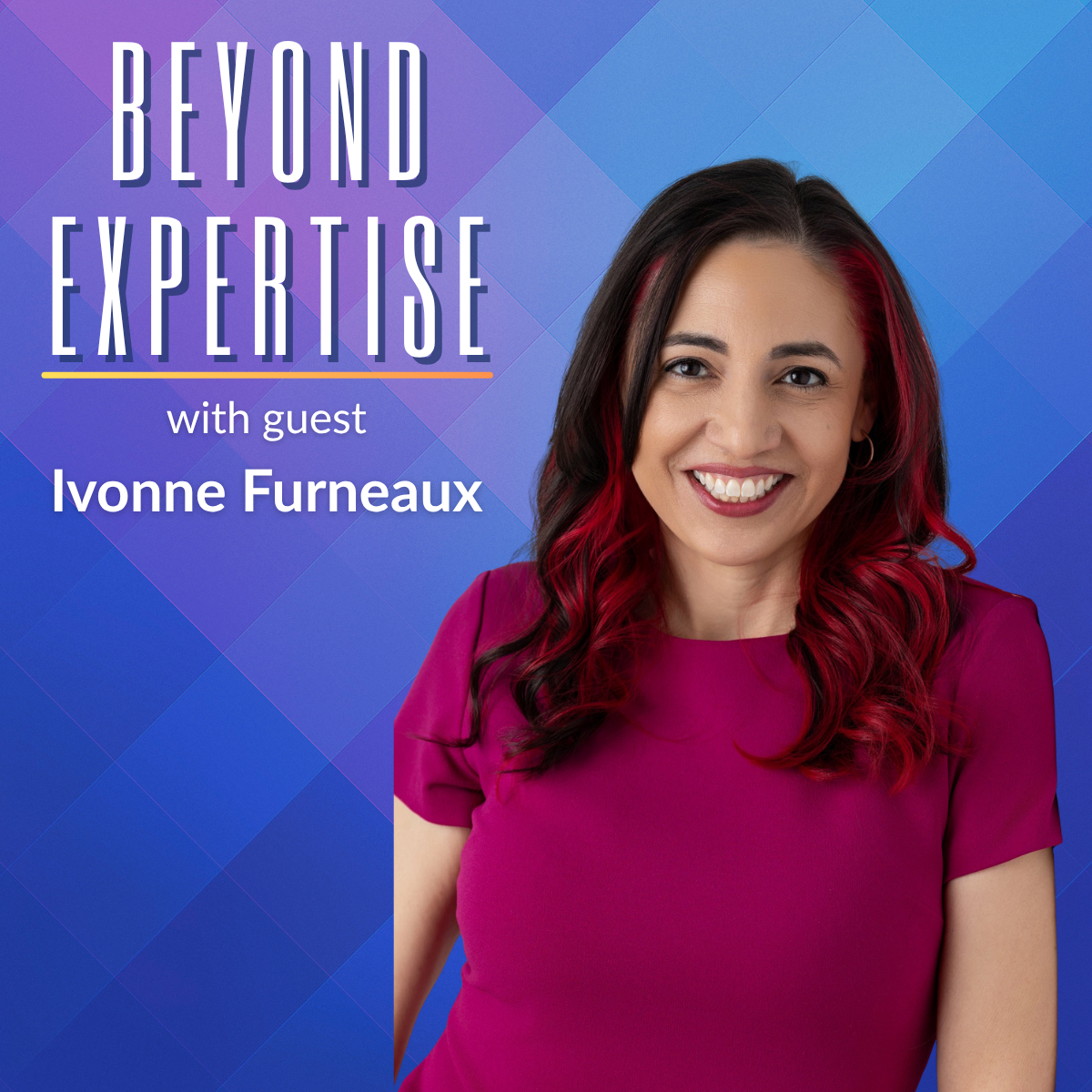 When the Corporate Blueprint Stops Fitting: Ivonne Furneaux on Career Reinvention and the Hidden Gaps at Work