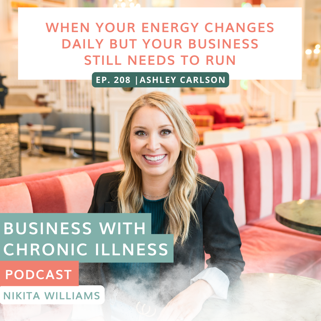 When Your Energy Changes Daily But Your Business Still Needs to Run | Ashley Carlson When Your Energy Changes Daily But Your Business Still Needs to Run | Ashley Carlson