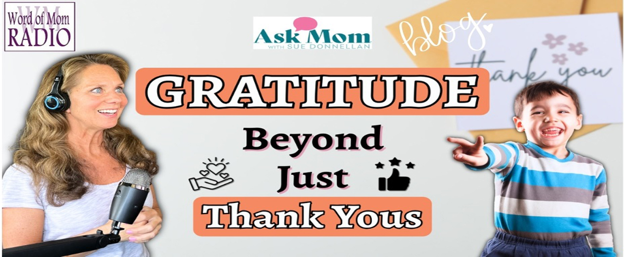 Gratitude on Ask Mom with Sue Donnellan