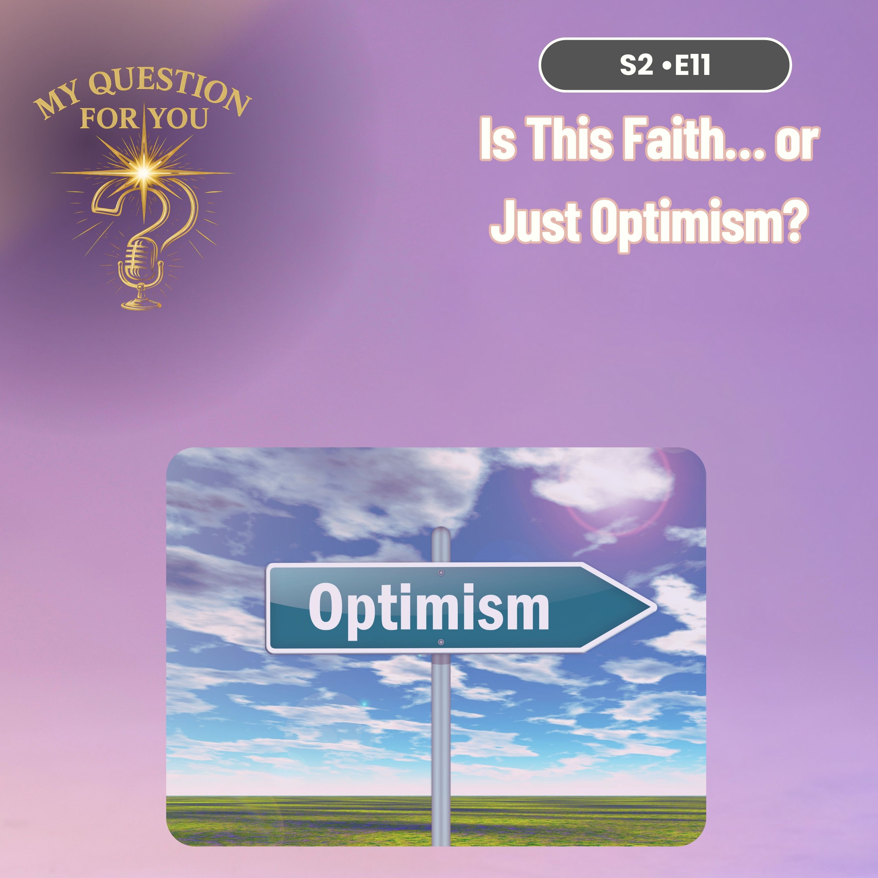 Faith vs Optimism: What Real Biblical Faith Actually Looks Like