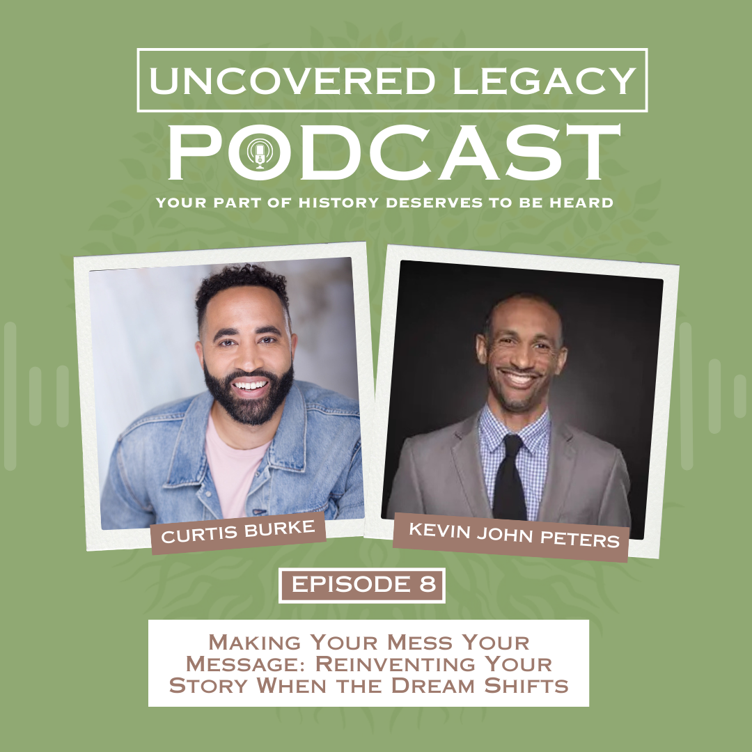 Making Your Mess Your Message: Reinventing Your Story When the Dream Shifts with Kevin John Peters | S06 E08