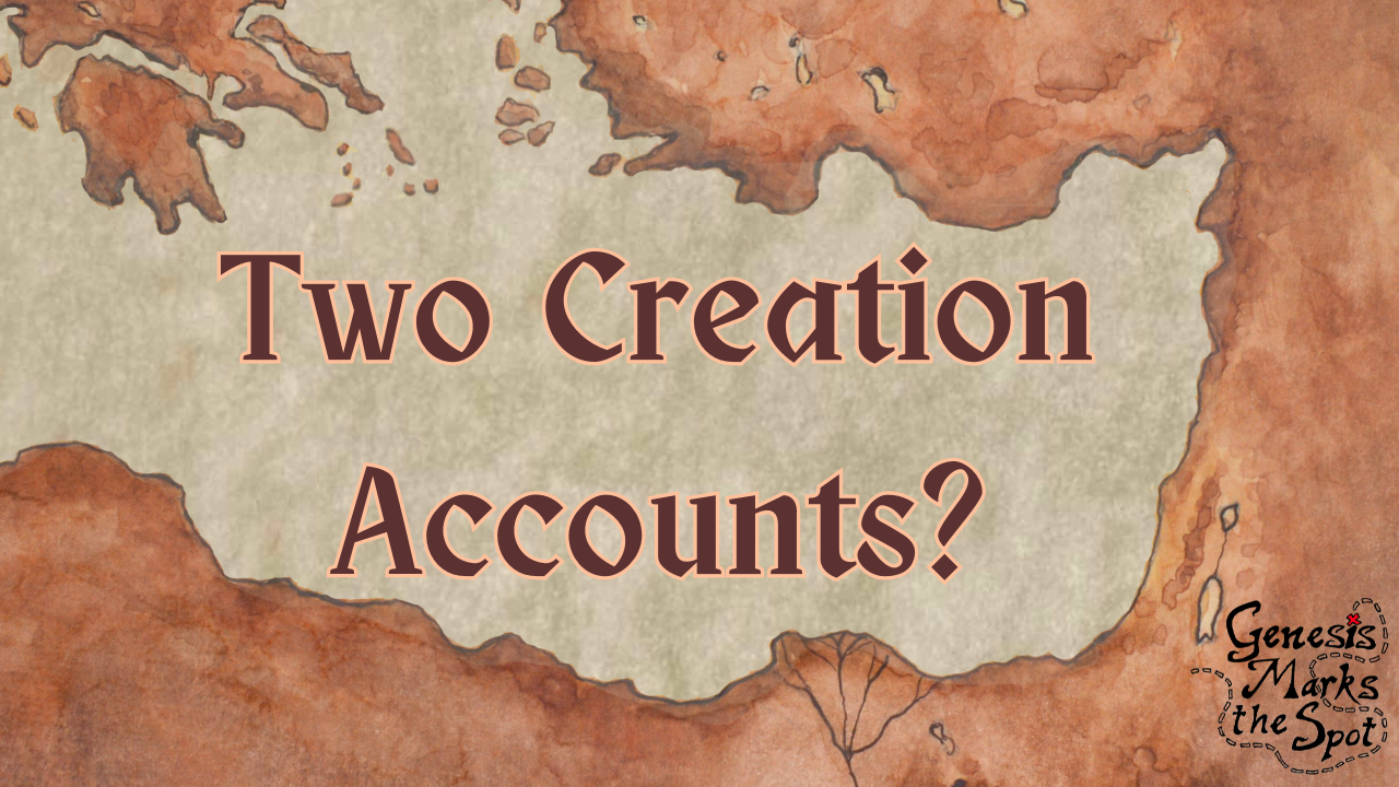 Two Creation Accounts in Genesis 1-2?