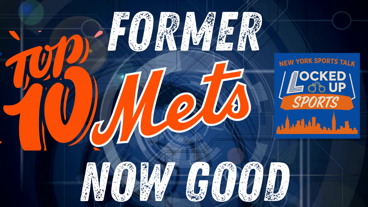 Former Mets, Now Good Top 10 List Former Mets, Now Good Top 10 List