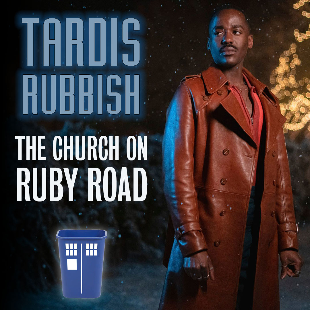#4 – The Doctor Dances Again: THE CHURCH ON RUBY ROAD