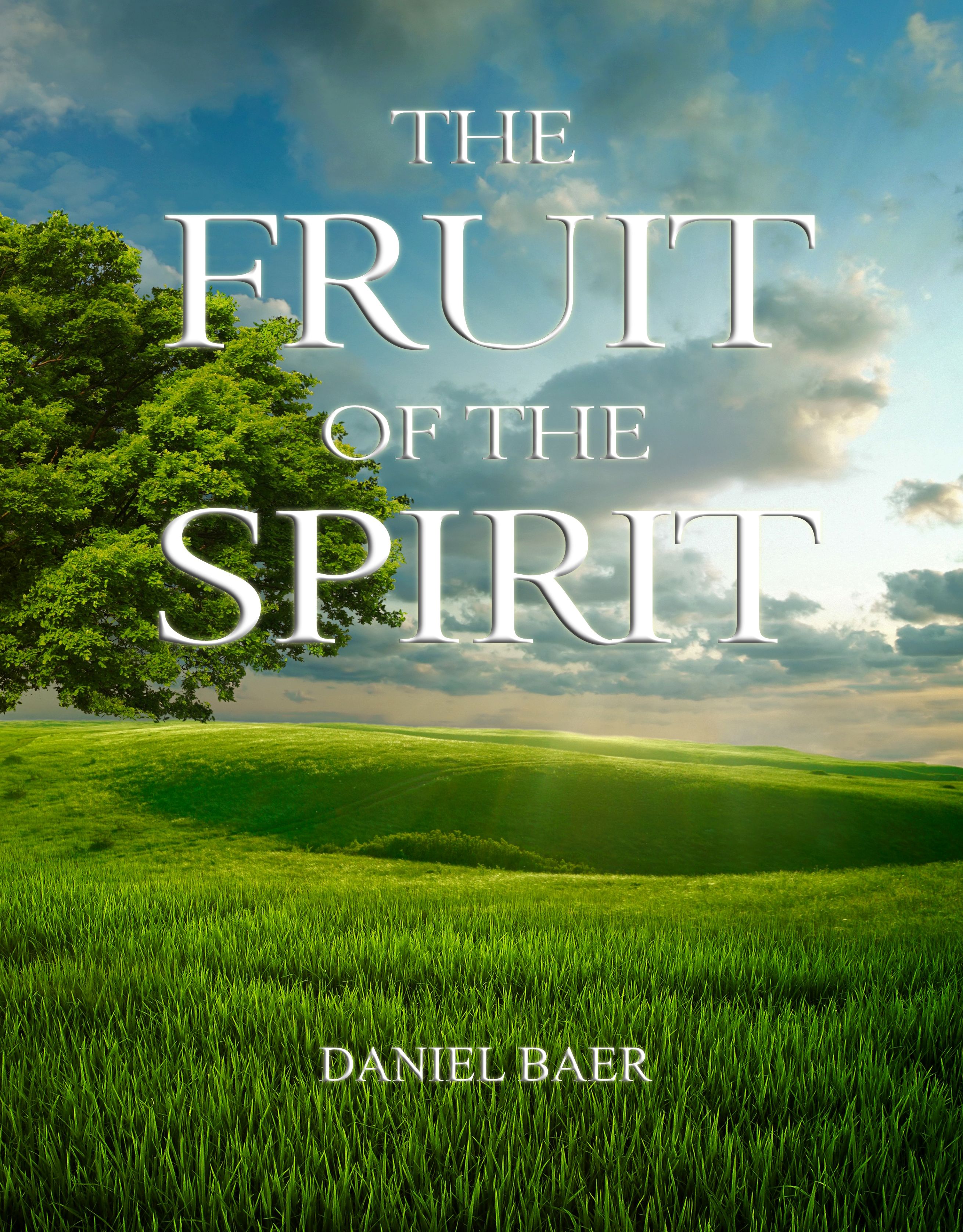 THE FRUIT OF THE SPIRIT
