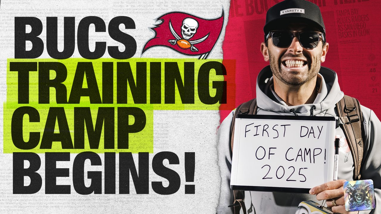 Bucs Training Camp Begins!