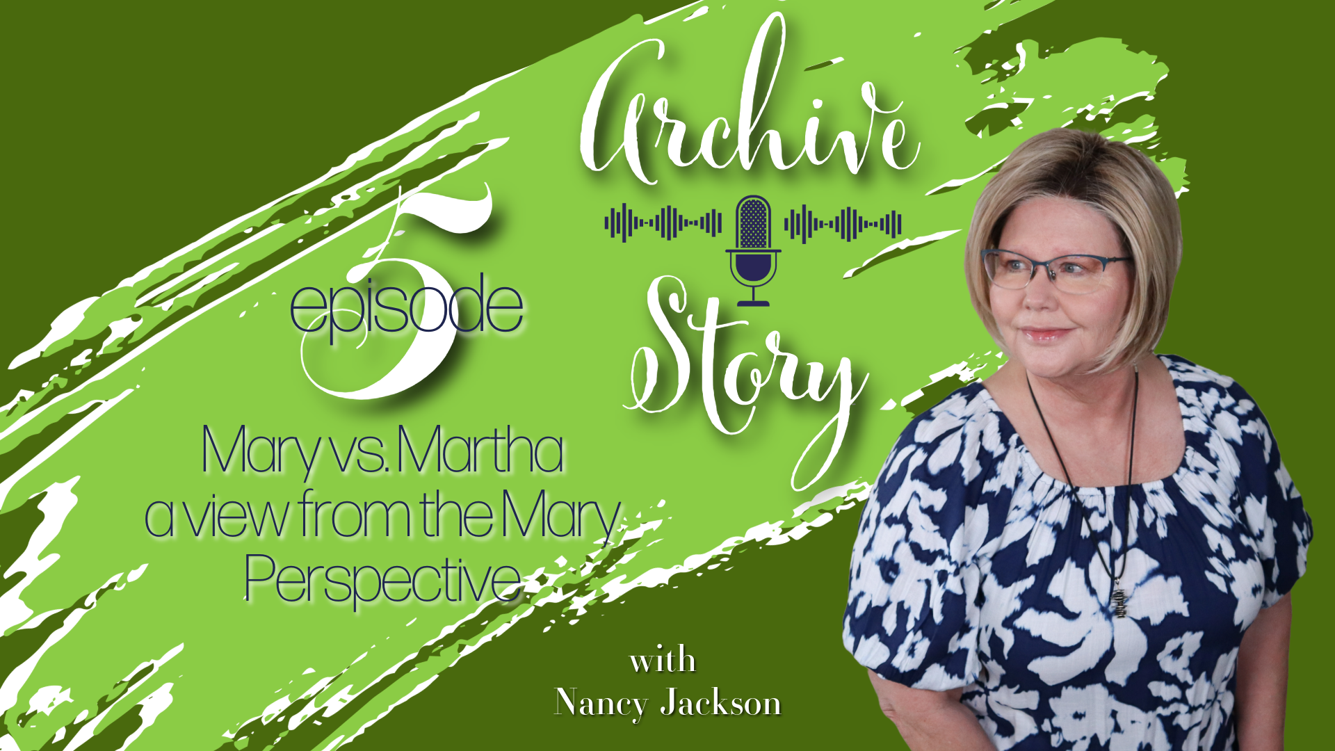 Mary vs. Martha | Archive Story - Episode 5 Mary vs. Martha | Archive Story - Episode 5