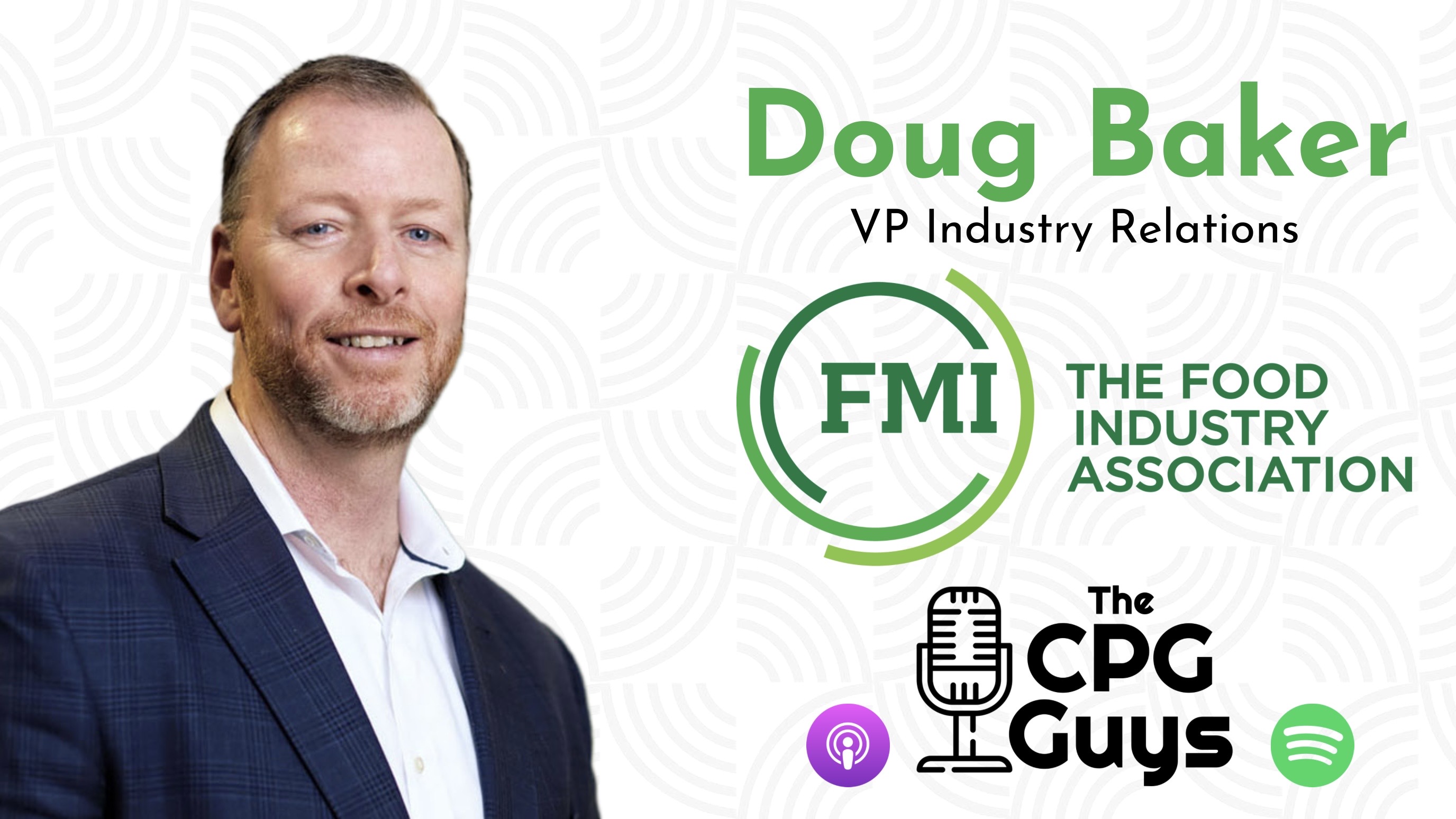 The Future of Grocery: Introducing GroceryLab with FMI's Doug Baker