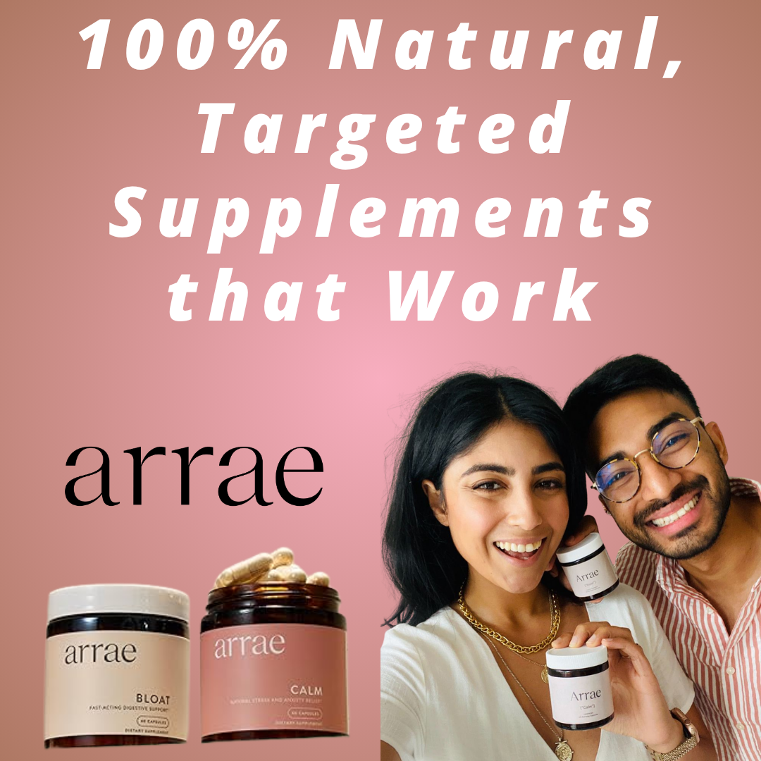 Arrae - 100% Natural, Targeted Supplements that Work